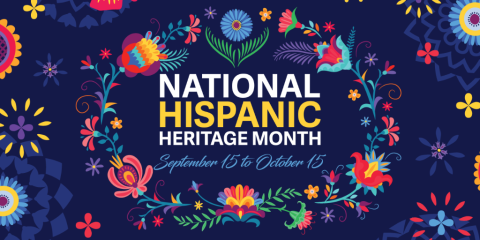 Hispanic Heritage Month, September 15-October 15